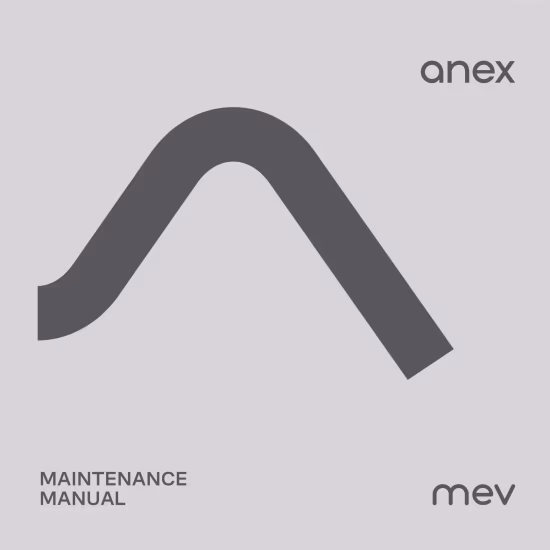 Maintenance manual Anex® Mev