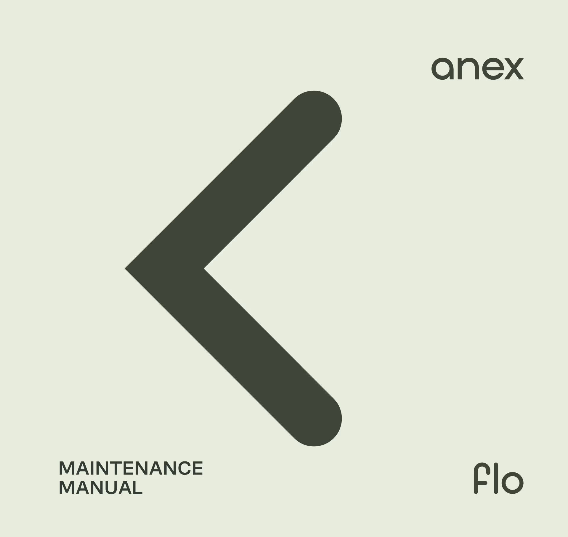 Maintenance manual Anex® Flo