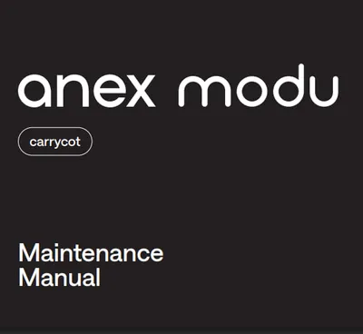 Maintenance manual Anex Modu Carrycot