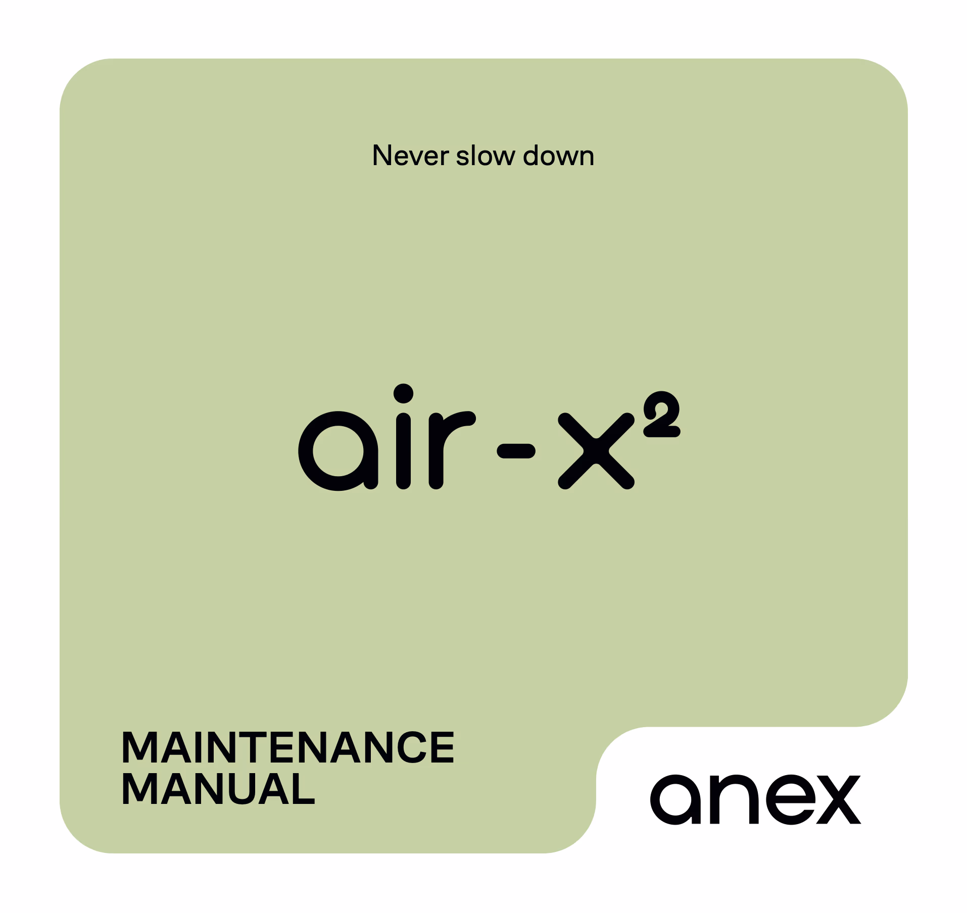 Maintenance manual Anex Air-X²