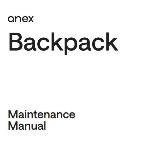 Maintenance Manual Anex Backpack
